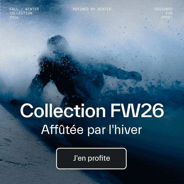 La collection FW27 incarne cet état d'esprit : affûtée par l'hiver, pensée pour le sport..