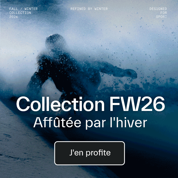 La collection FW27 incarne cet état d'esprit : affûtée par l'hiver, pensée pour le sport..